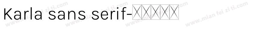 Karla sans serif字体转换